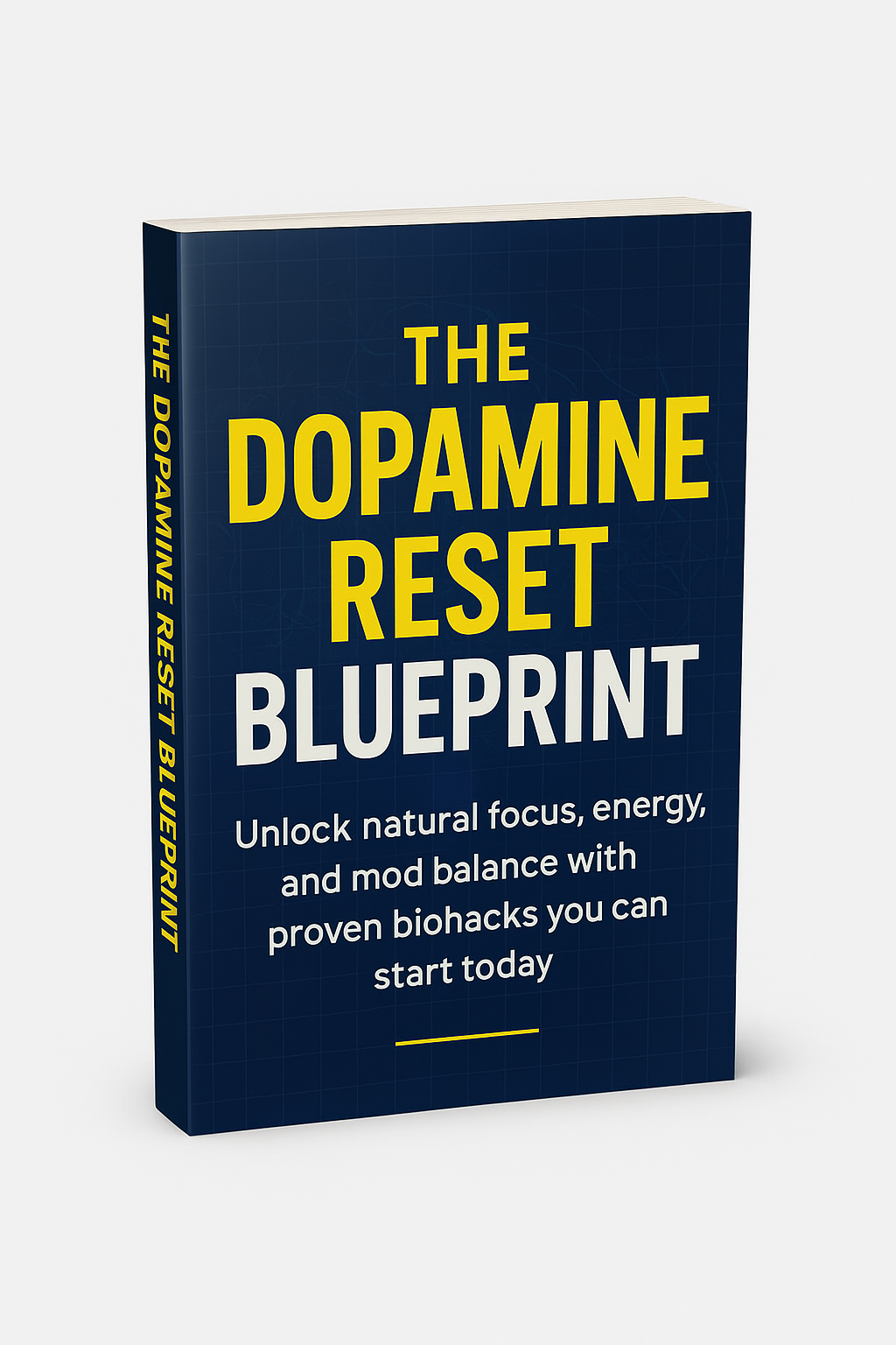 The Dopamine Reset Blueprint